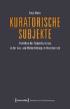 Kuratorische Subjekte