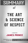 Summary of The Art and Science of Respect