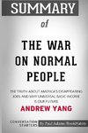 Summary of The War on Normal People by Andrew Yang
