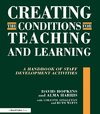Creating the Conditions for Teaching and Learning