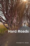 HARD ROADS