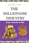 Secrets of the Millionaire Industry