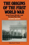 The Origins of the First World War