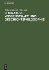 Literaturwissenschaft und Geschichtsphilosophie
