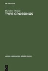 Type crossings