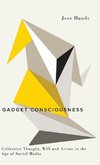 Gadget Consciousness