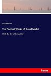 The Poetical Works of David Mallet