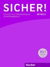 Sicher! aktuell B2/1 / Lehrerhandbuch