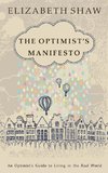 The Optimist's Manifesto