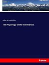 The Physiology of the Invertebrata