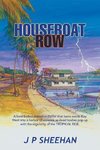 Houseboat Row