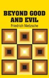 Beyond Good and Evil