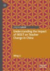 Understanding the Impact of INSET on Teacher Change in China