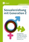 Sexualerziehung mit Generation Z