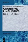 Cognitive Linguistics - Key Topics