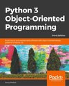 Python 3 Object-oriented Programming - Third Edition