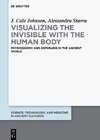 Johnson, J: Visualizing the invisible with the human body