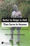 Better to Reign in Hell, Than Serve in Heaven: Satan's Metamorphosis from a Heavenly Council Member to the Ruler of Pandaemonium
