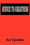 AVENUE TO GREATNESS