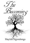 The  Becoming