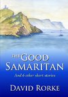 The Good Samaritan and 6 Other Short Stories