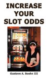 Increase Your Slot Odds