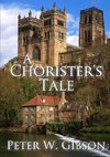 A Chorister's Tale
