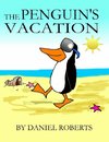 The Penguin's Vacation