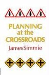 Planning At The Crossroads