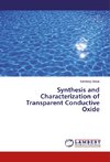 Synthesis and Characterization of Transparent Conductive Oxide