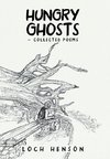 Hungry Ghosts-Collected Poems