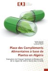 Place des Compléments Alimentaires à base de Plantes en Algérie