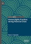 Human Rights Practices during Financial Crises