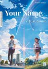 Your Name. Visual Guide