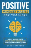 Positive Mindset Habits for Teachers