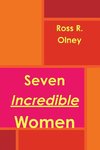 Seven Incredible Women