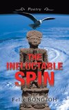 The Ineluctable Spin