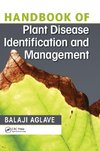 Handbook of Plant Disease Identification and Management