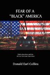 Fear of a Black America