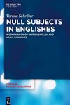 Null Subjects in Englishes