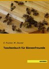 Taschenbuch für Bienenfreunde
