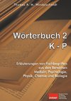 Wörterbuch 2: K - P