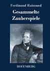 Gesammelte Zauberspiele