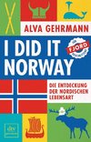 I did it Norway!