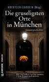 Die gruseligsten Orte in München