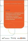 Development of a MATLAB/Simulink Framework for Phasor-Based Power System Simulation and Component Modeling Based on State Machines
