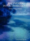 POLYNESIAN INTERCONNECTIONS