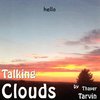 Talking Clouds