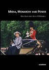 Media, Monarchy and Power