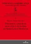 Discursos y prácticas en la vida y en la obra de Santa Laura Montoya
